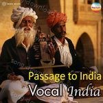 Passage to India: Vocal India - Ustad Amir Khan Song Download